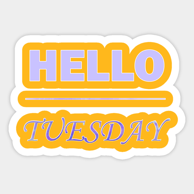 Hello Tuesday Sticker by Demonic cute cat